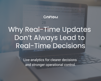 Why Real-Time Updates Don’t Drive Real Decisions
