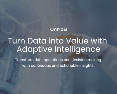 Turn Data Into Value With Adaptive Intelligence